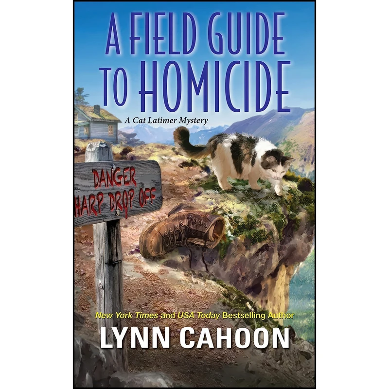 کتاب A Field Guide to Homicide  اثر Lynn Cahoon انتشارات Kensington