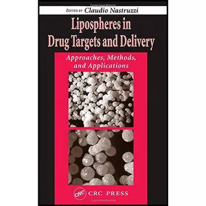 کتاب Lipospheres in Drug Targets and Delivery اثر Cl Nastruzzi انتشارات CRC Press