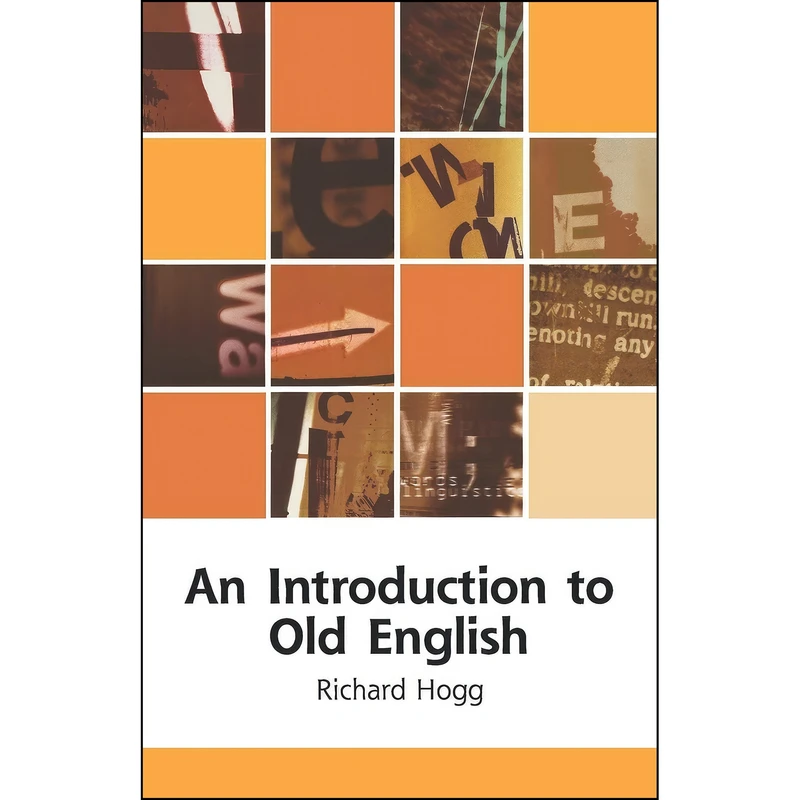 کتاب An Introduction to Old English اثر Richard M. Hogg انتشارات Oxford University Press