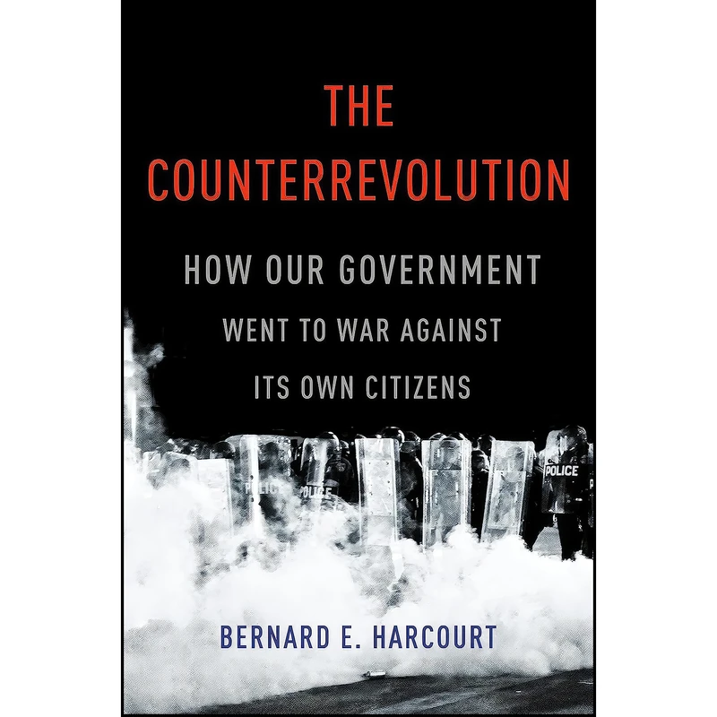 کتاب The Counterrevolution اثر Bernard E. Harcourt انتشارات Basic Books