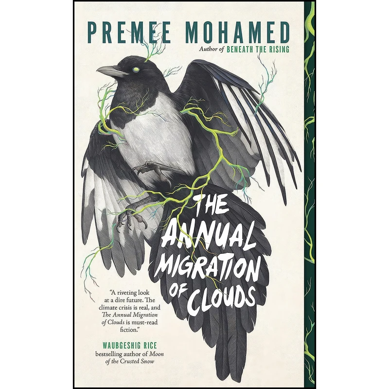 کتاب The Annual Migration of Clouds اثر Premee Mohamed انتشارات ECW Press