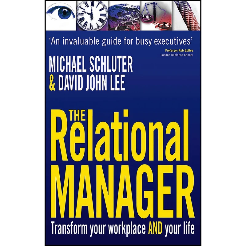 کتاب The Relational Manager اثر David John Lee and Michael Schluter انتشارات Lion Books