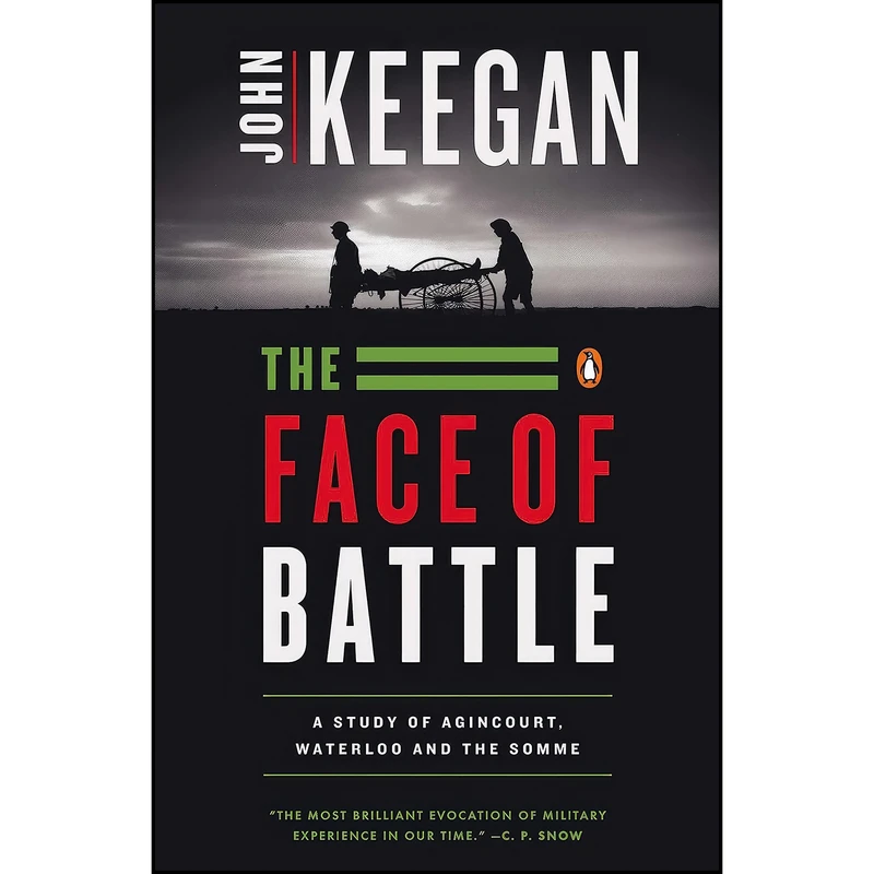کتاب The Face of Battle اثر John Keegan انتشارات تازه ها