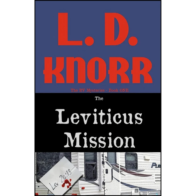 کتاب The Leviticus Mission اثر L.D. Knorr انتشارات تازه ها