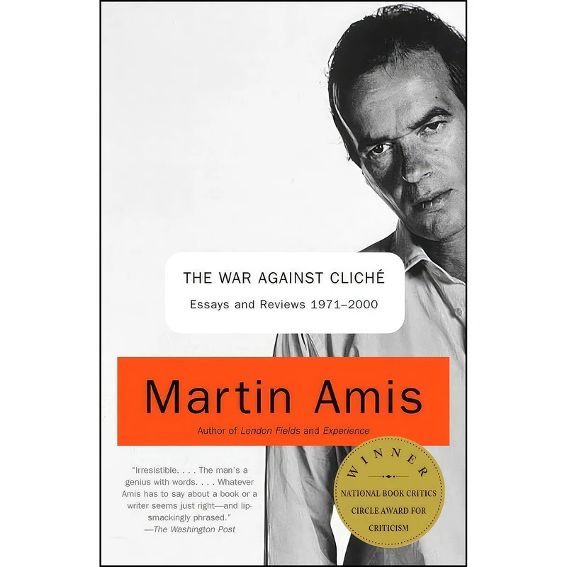 کتاب The War Against Cliche اثر Martin Amis انتشارات Vintage
