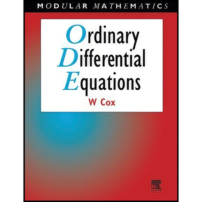 کتاب Ordinary Differential Equations  اثر Bill Cox انتشارات Butterworth-Heinemann