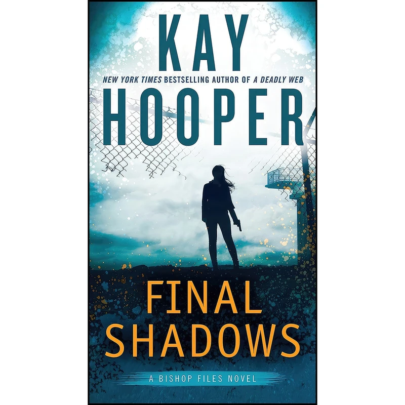 کتاب Final Shadows  اثر Kay Hooper انتشارات Berkley