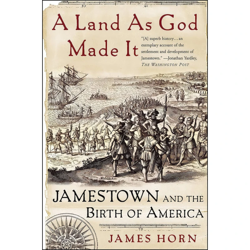 کتاب A Land As God Made It اثر James P. P. Horn انتشارات Basic Books