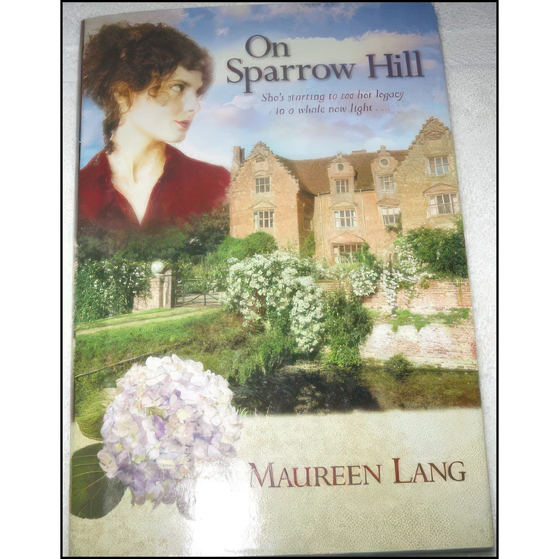 کتاب On Sparrow Hill  اثر Maureen Lang انتشارات TYNDALE