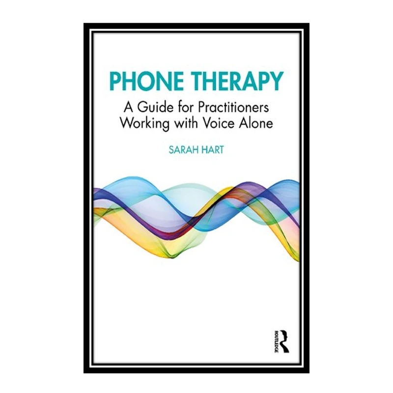 کتاب Phone Therapy اثر Sarah Hart انتشارات مؤلفین طلایی