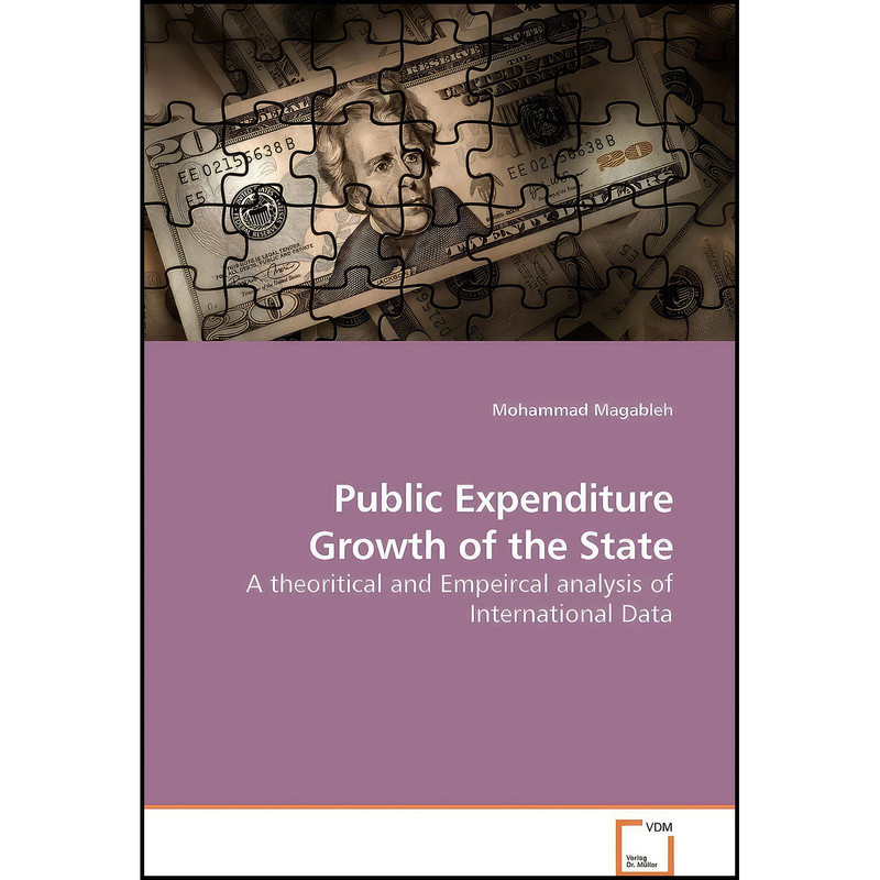 کتاب Public Expenditure Growth of the State اثر Mohammad Magableh انتشارات بله