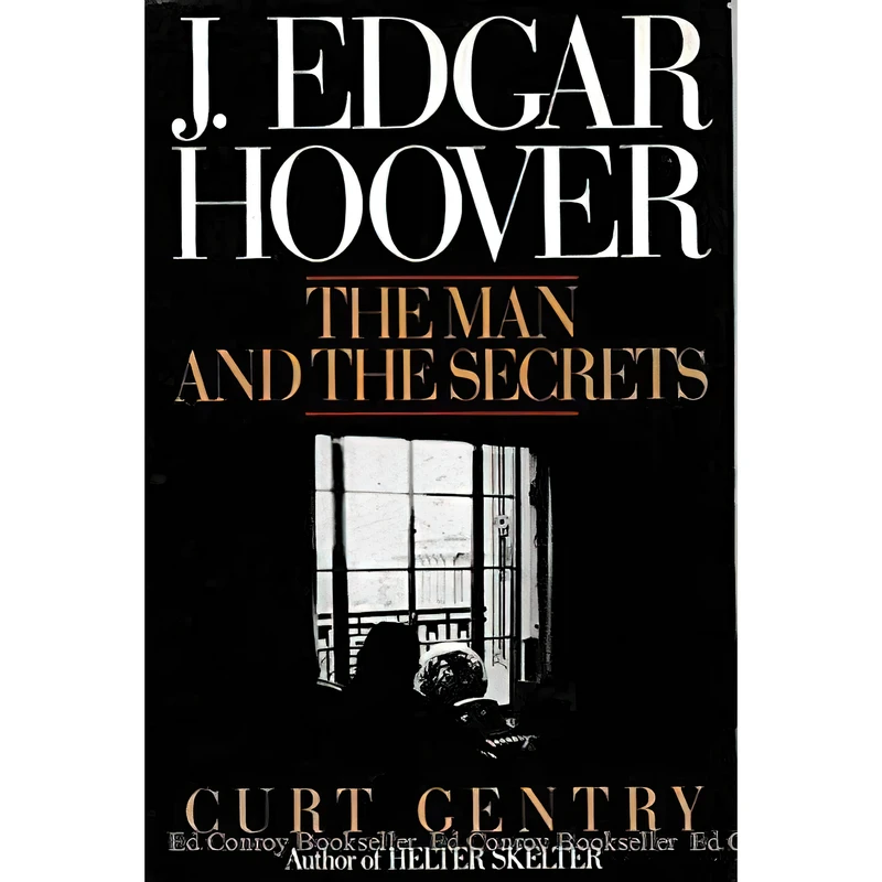 کتاب J. Edgar Hoover اثر Curt Gentry انتشارات W W Norton and Co Inc