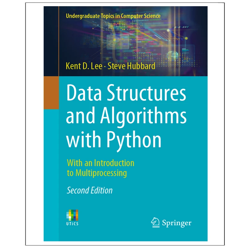 کتاب Data Structures and Algorithms with Python Second Edition اثر جمعی از نویسندگان انتشارات رایان کاویان