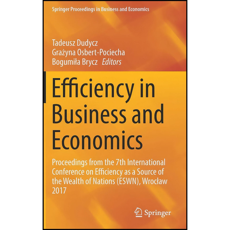 کتاب Efficiency in Business and Economics اثر جمعي از نويسندگان انتشارات Springer