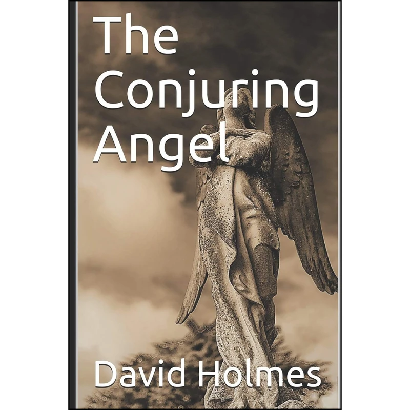 کتاب The Conjuring Angel اثر DS Holmes انتشارات تازه ها