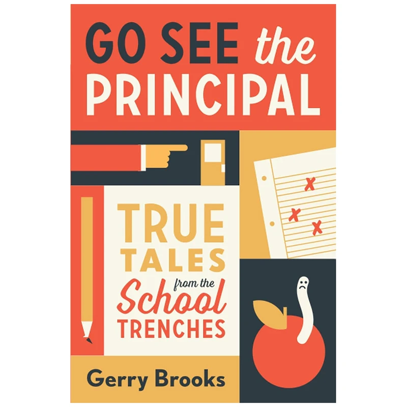 کتاب Go See the Principal اثر Gerry Brooks انتشارات Da Capo Lifelong Books