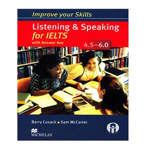 نقد و بررسی کتاب Improve Your Skills Listening And Speaking For IELTS 4.5-6.0 اثر Barry Cusack And Sam McCarter انتشارات الوندپویان توسط خریداران