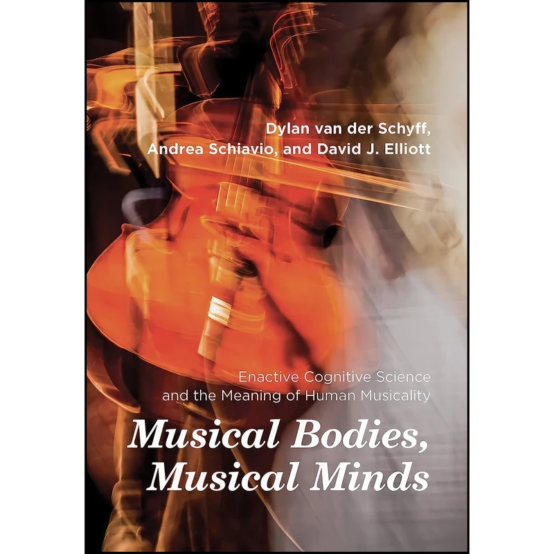 کتاب Musical Bodies, Musical Minds اثر جمعي از نويسندگان انتشارات The MIT Press