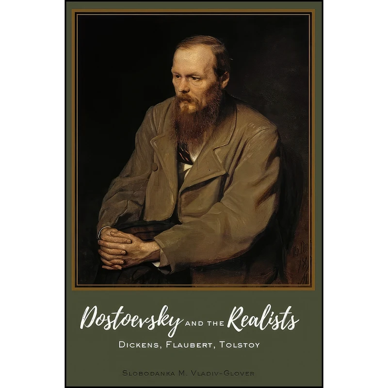 کتاب Dostoevsky and the Realists  اثر Vladiv-Glover انتشارات Peter Lang