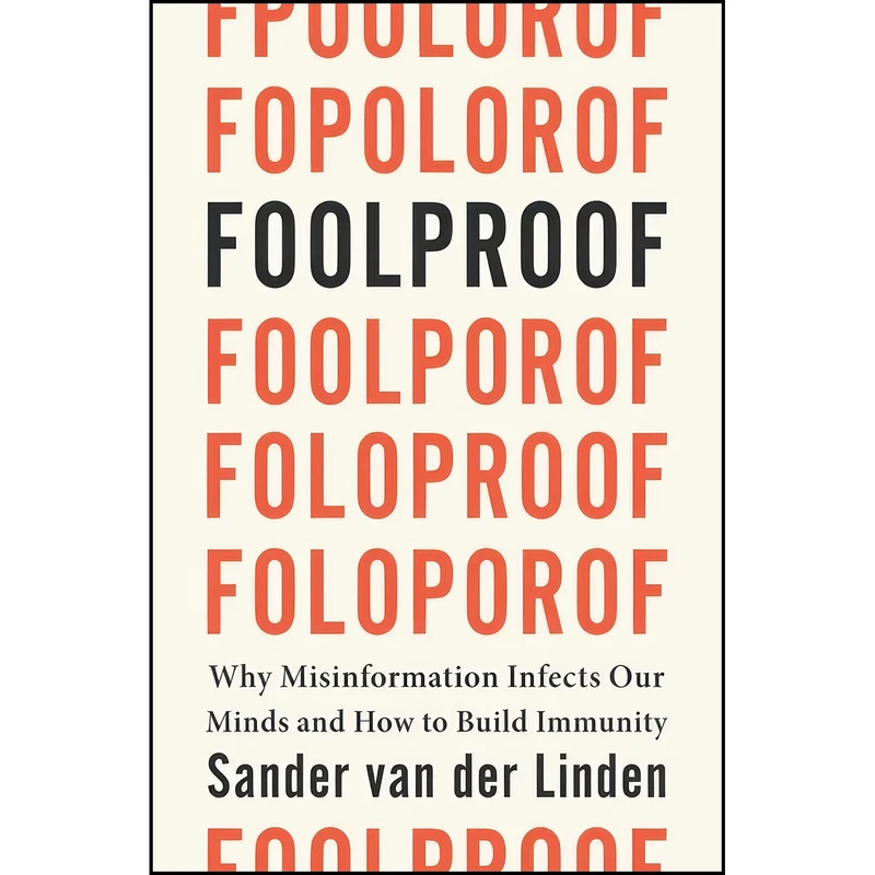 کتاب Foolproof اثر Sander van der Linden انتشارات W. W. Norton & Company