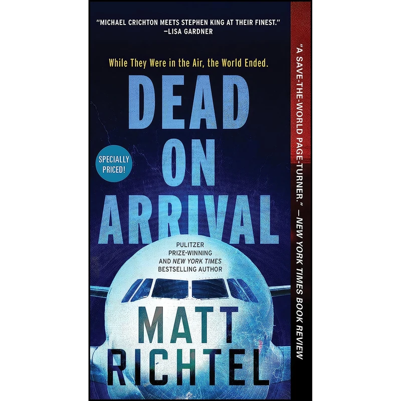 کتاب Dead On Arrival اثر Matt Richtel انتشارات William Morrow
