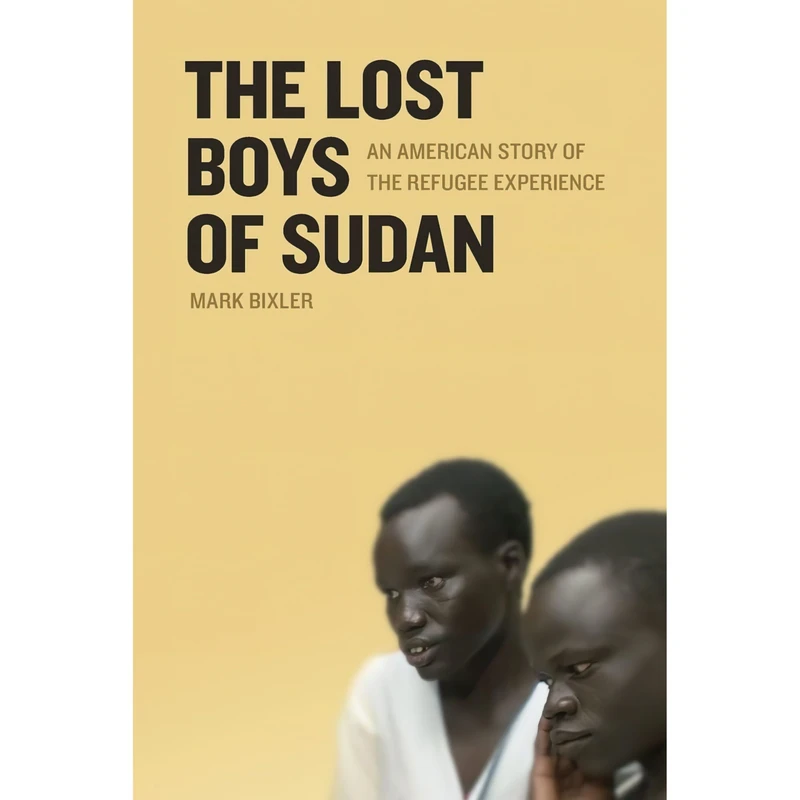 کتاب The Lost Boys of Sudan اثر Mark Bixler انتشارات University of Georgia Press