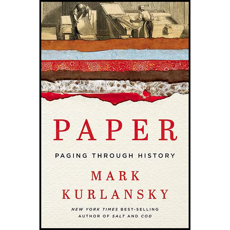 کتاب Paper اثر Mark Kurlansky انتشارات W. W. Norton & Company