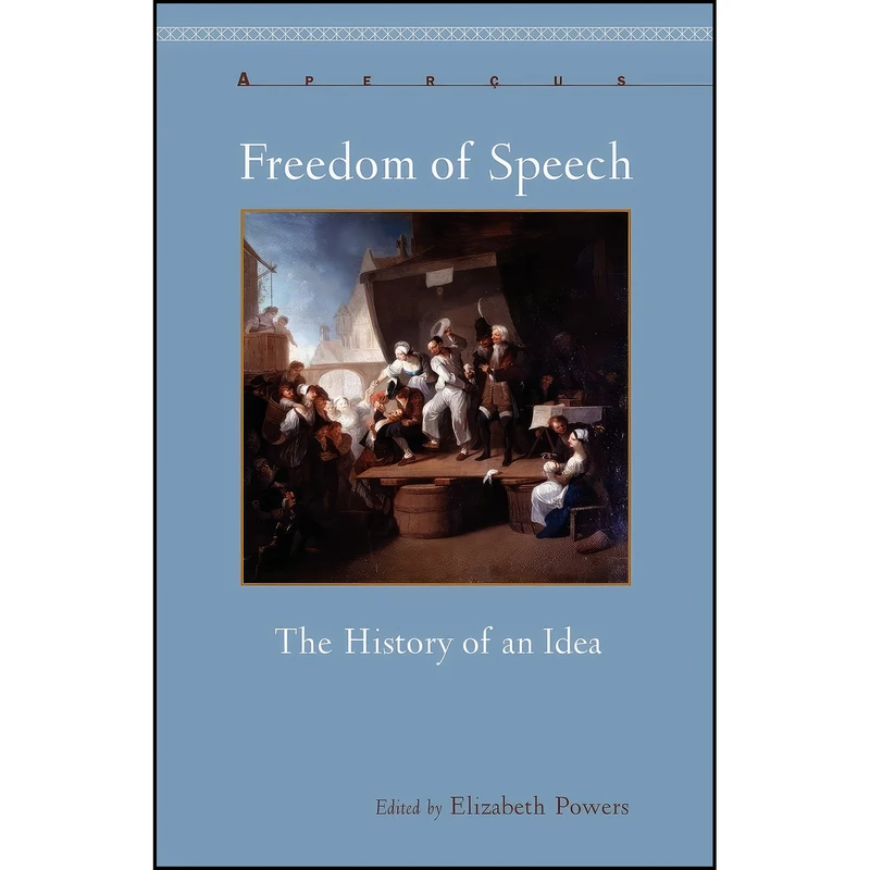 کتاب Freedom of Speech اثر جمعي از نويسندگان انتشارات Bucknell University Press