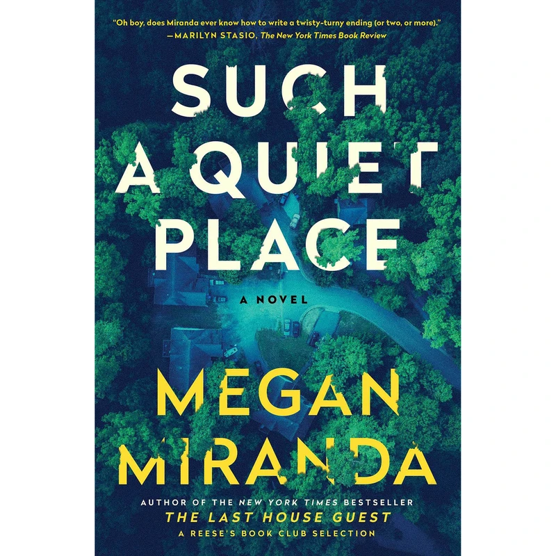 کتاب Such a Quiet Place اثر Megan Miranda انتشارات Simon & Schuster