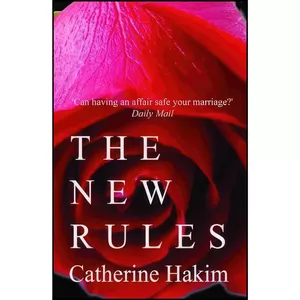 کتاب New Rules اثر Catherine Hakim انتشارات GIBSON SQUARE