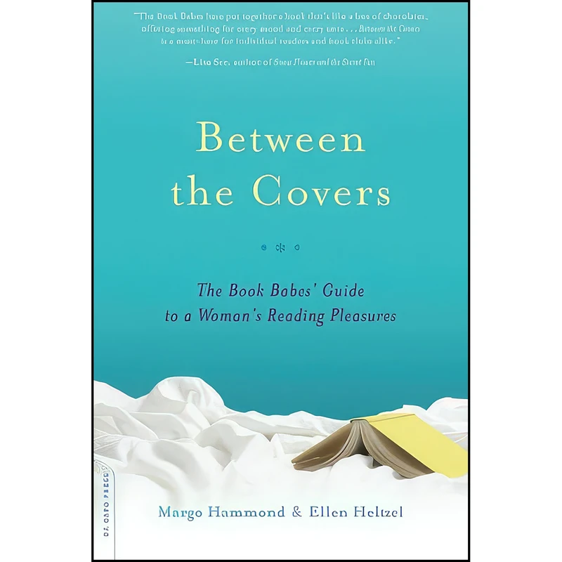 کتاب Between the Covers اثر Margo Hammond and Ellen Heltzel انتشارات Da Capo Press