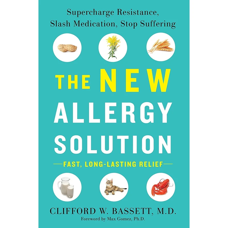 کتاب The New Allergy Solution اثر Clifford W. Bassett M.D. انتشارات Avery