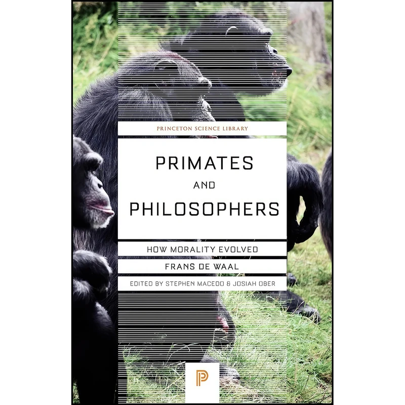 کتاب Primates and Philosophers اثر جمعي از نويسندگان انتشارات Princeton University Press