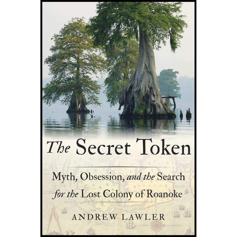 کتاب The Secret Token اثر Andrew Lawler انتشارات Doubleday