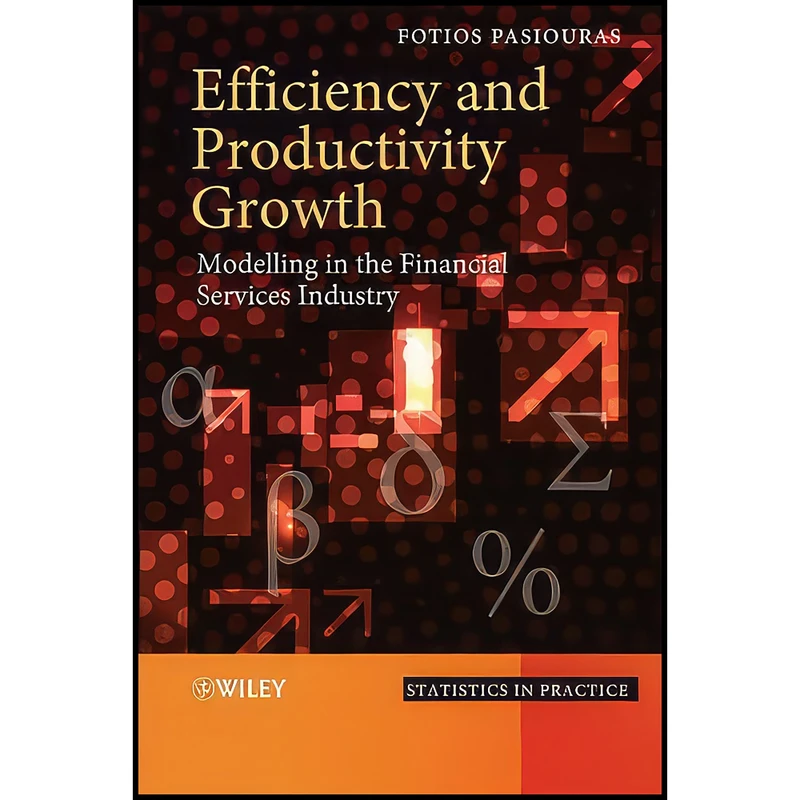 کتاب Efficiency and Productivity Growth اثر Fotios Pasiouras انتشارات Wiley