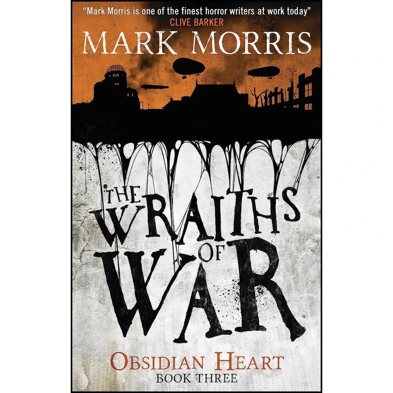 کتاب The Wraiths of War اثر Mark Morris انتشارات Titan Books