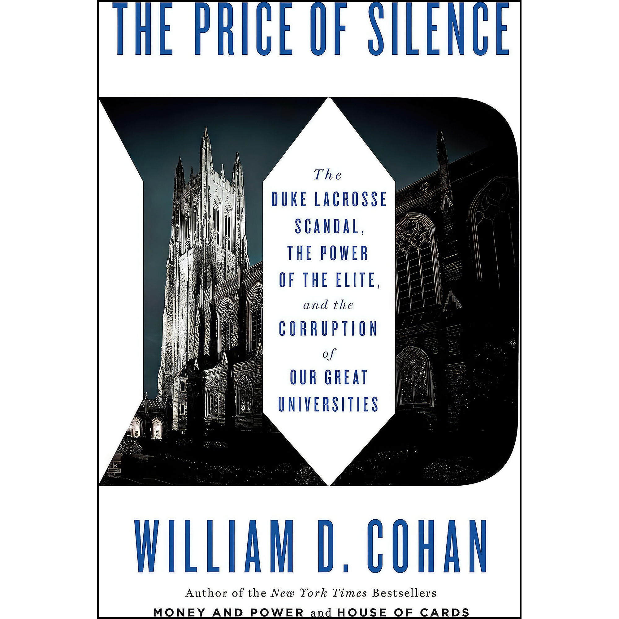 کتاب The Price of Silence اثر Willam D. Cohan and William D. Cohan انتشارات Scribner