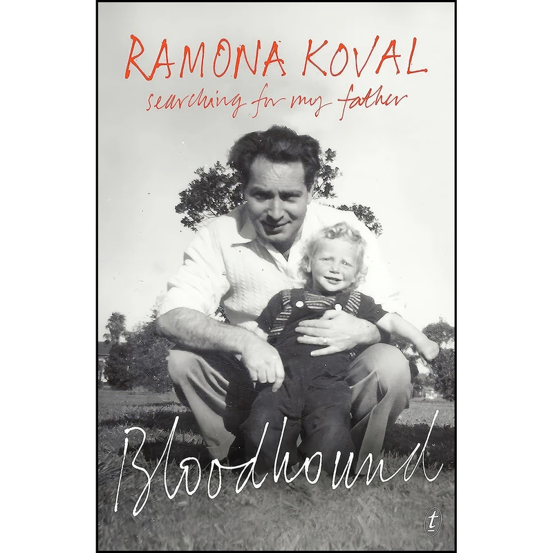 کتاب Bloodhound اثر Ramona Koval انتشارات Text Publishing Company