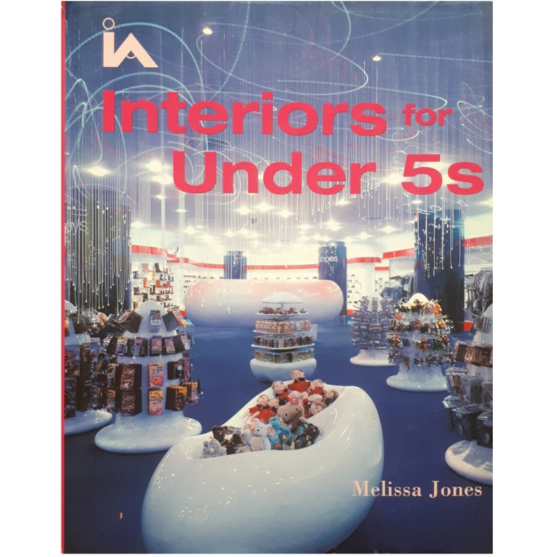 كتاب Interiors for under 5s اثر Melissa Jones انتشارات WILEY كتاب Interiors for under 5s اثر Melissa Jones انتشارات WILEY