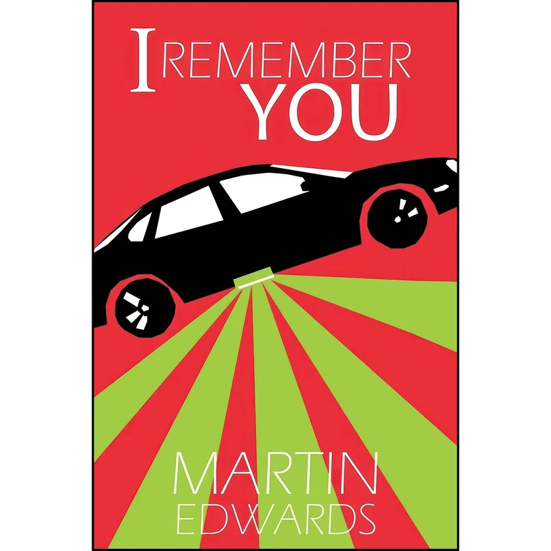 کتاب I Remember You اثر Martin Edwards انتشارات Acorn Books