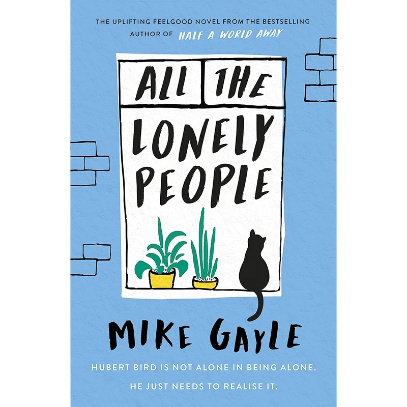 کتاب All The Lonely People اثر Mike Gayle انتشارات تازه ها