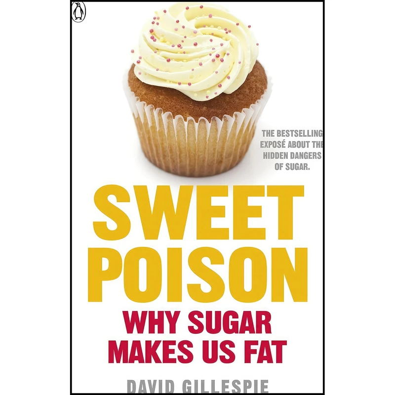کتاب Sweet Poison اثر David Gillespie انتشارات Penguin