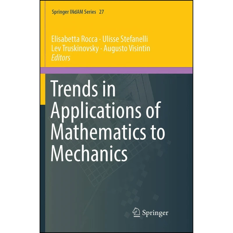 کتاب Trends in Applications of Mathematics to Mechanics  اثر جمعي از نويسندگان انتشارات تازه ها