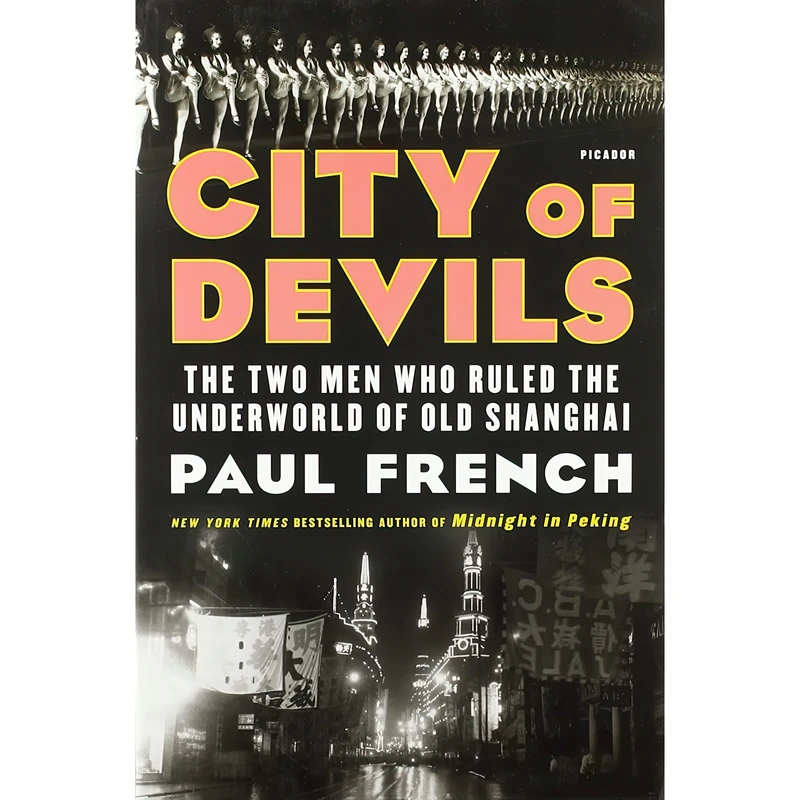 کتاب City of Devils اثر Paul French انتشارات تازه ها