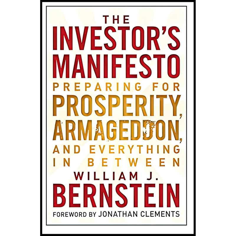 کتاب The Investor,s Manifesto اثر William J. Bernstein and Jonathan Clements انتشارات Wiley
