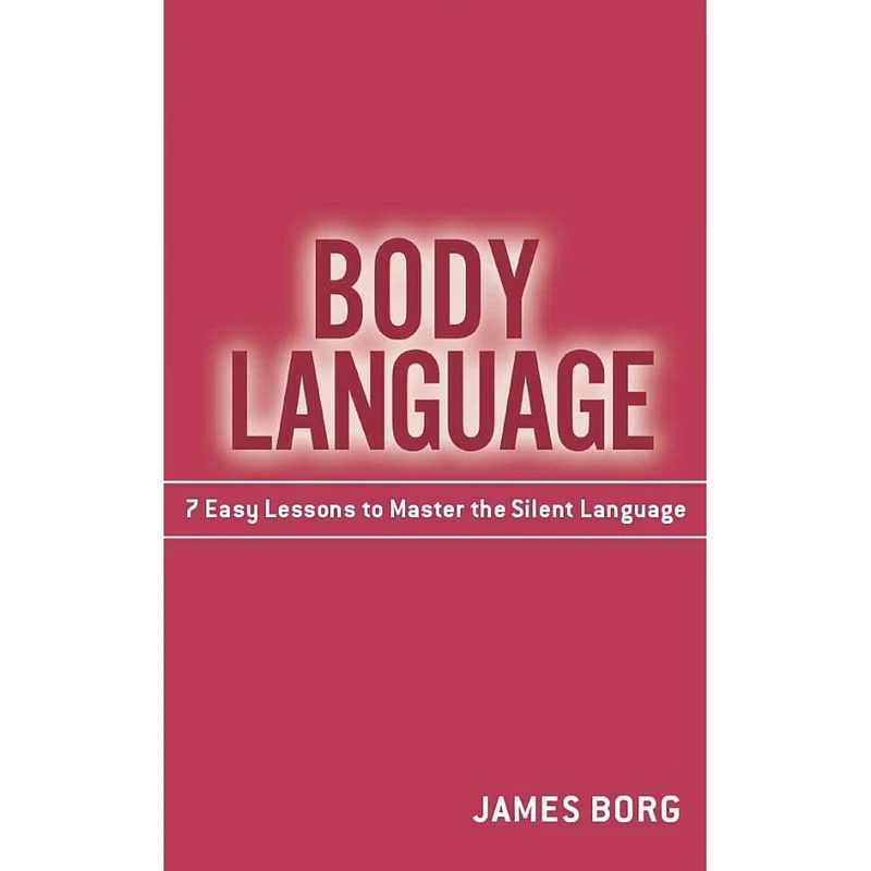 کتاب Body Language اثر James Borg انتشارات FT Press