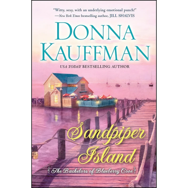 کتاب Sandpiper Island  اثر Donna Kauffman انتشارات Kensington