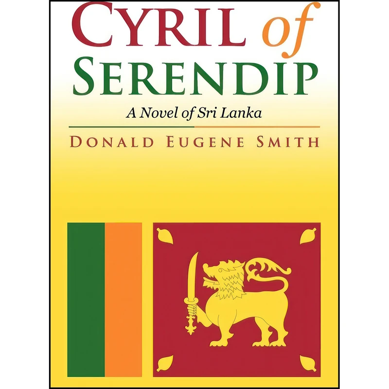 کتاب Cyril of Serendip اثر Donald Eugene Smith انتشارات iUniverse