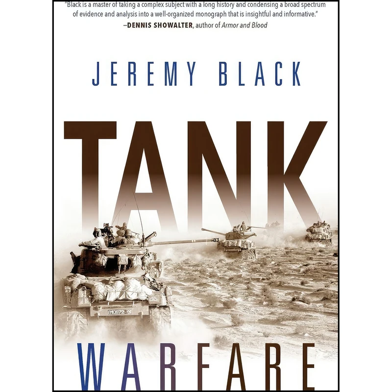 کتاب Tank Warfare اثر Jeremy Black انتشارات Indiana University Press