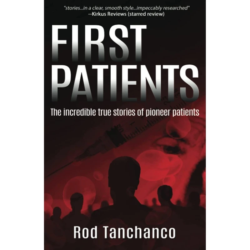 کتاب First Patients اثر Rod Tanchanco انتشارات تازه ها